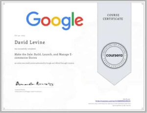 Google Certificate Make the Sale Build Launch and Manage E-commerce Stores