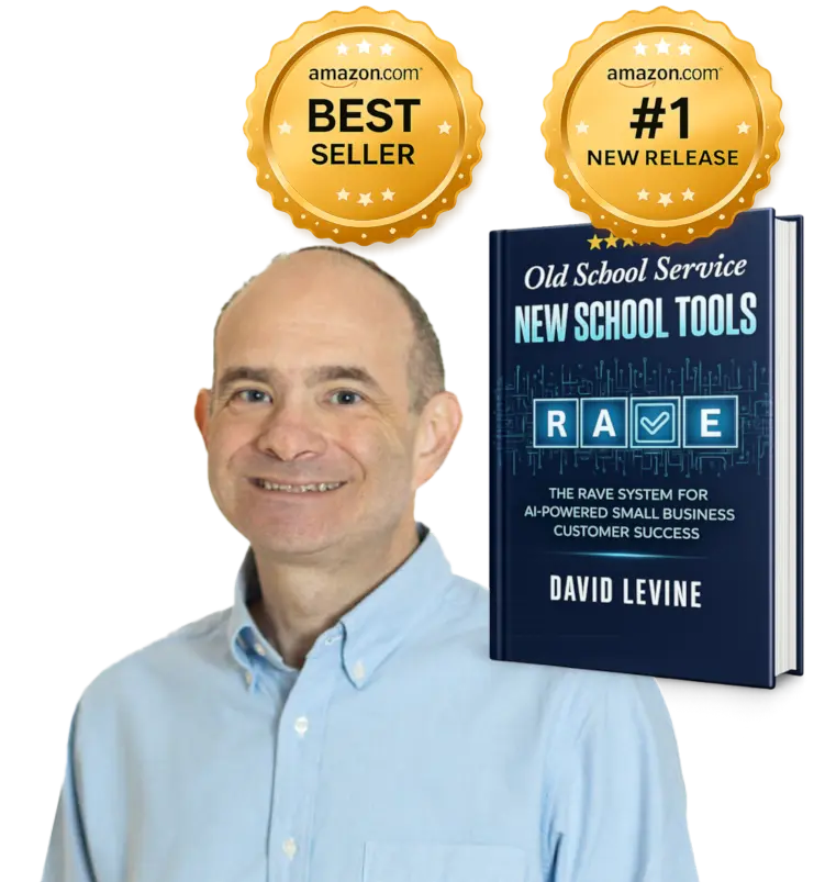 Free Podcast Resources Image of David Levine best selling author Old School Service, New School Tools